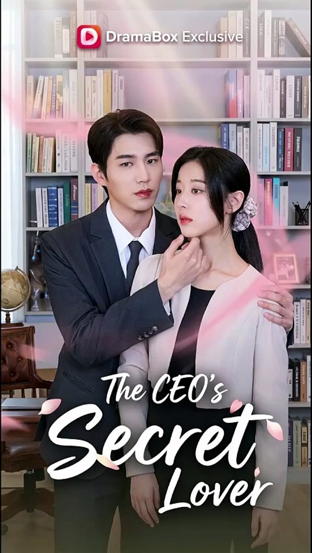 [] The CEO's Secret Lover Full Eng Sub (Chinese)