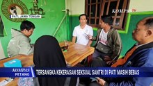 [FULL] Kasus Kekerasan Sekual Santri di Pati, Kuasa Hukum: Korban Takut Dipukul Tersangka