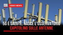 5G e salute, nasce l'Osservatorio capitolino sulle antenne