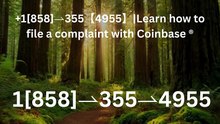 !!A 4955 List [HashTaG] Coinbase® WALLET SUPPORT© SUPPoRT℗ Phone NuMber (OfficiAl)