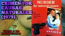 CRIMEN POR CAUSAS NATURALES (1979) 🔴 VISITA NUESTRO BLOG 👇 VIAJE A LO INESPERADO