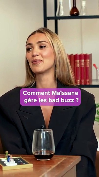 Comment Maïssane gère les bad buzz ?