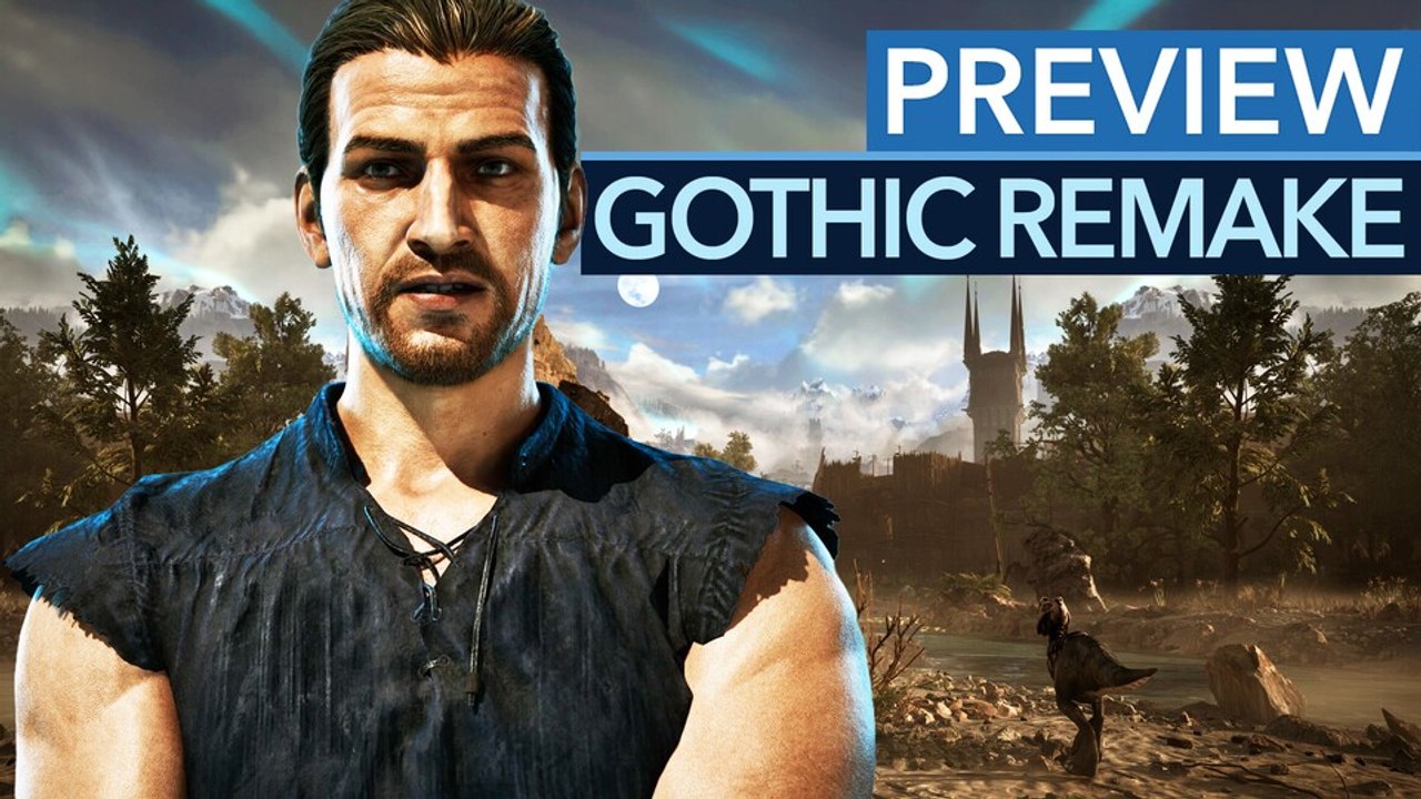 Das Gothic Remake ist auf dem richtigen Weg - mit allen Vor- und Nachteilen!