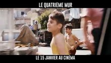 Le Quatrième Mur Bande-annonce (FR)