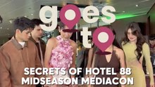 #PEPGoesTo Secrets of Hotel 88 Midseason MediaCon