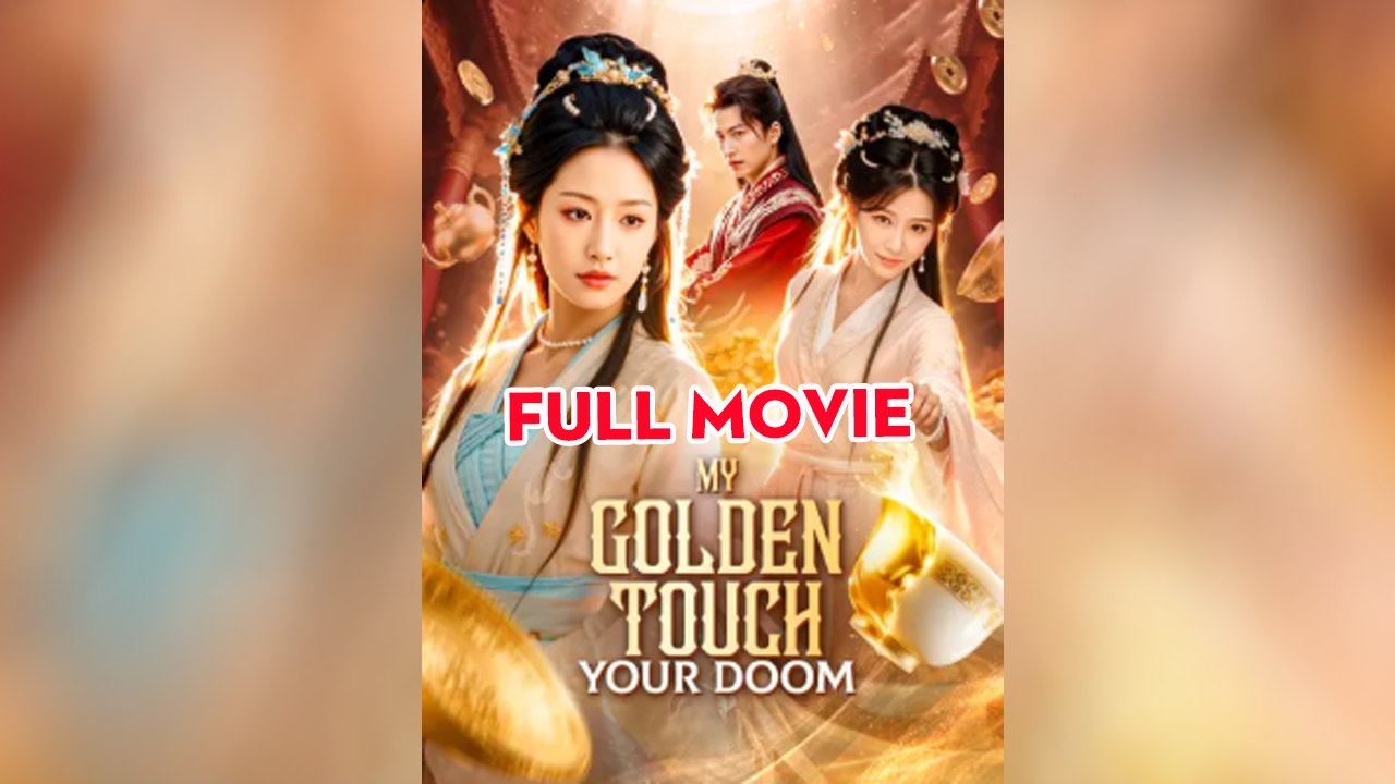 My Golden Touch Your Doom