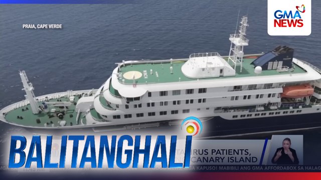 Cruise ship na may Hantavirus patients, bumibiyahe na papuntang Canary Island | Balitanghali