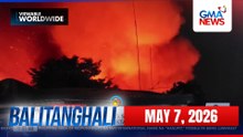 Balitanghali Express: May 7, 2026