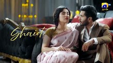 Shaidai Episode 01 [Eng Sub] - 22nd April 2026 - HAR PAL GEO
