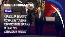 Arrival of Brunei's His Majesty Sultan Haji Hassanal Bolkiah in Cebu for 48th ASEAN Summit