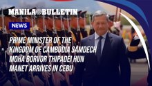 Kingdom of Cambodia's Prime Minister Samdech Moha Borvor Thipadei Hun Manet arrives in Cebu for ASEAN Summit