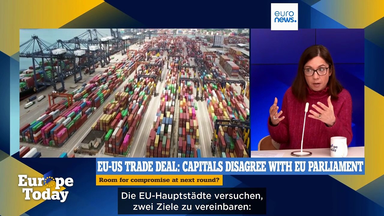 Europe Today: EU scheitert an US-Handelsdeal – Ärger mit Trump droht