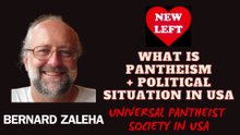 TALKS - 33 - PANTHEISM + POLITICAL SITUATION IN USA !!!