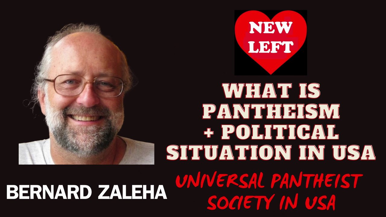 TALKS - 33 - PANTHEISM + POLITICAL SITUATION IN USA !!!