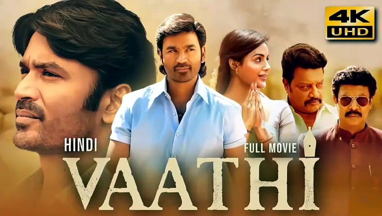 Vaathi,,, Full Movie HD in Hindi South Indian Bollywood (Movie verse) original_20250329_225452140 [Full Movie] [Latest Version]Full EP - Full