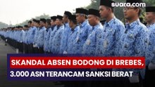 Skandal Absen Bodong Guncang Brebes, 3.000 ASN Terancam Sanksi Berat