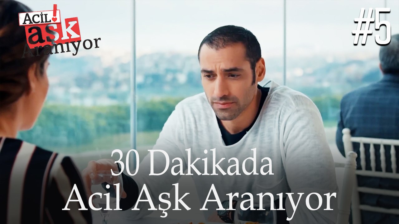 30 Dakikada Acil Aşk Aranıyor #5