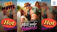 Hot Drama From Mail-Order Bride To Billionaire's Wife Hub