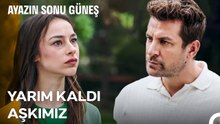 Ayaz, Güneş'in Ellerinden Kayıp Gitti - Ayazın Sonu Güneş 67. Bölüm