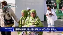 Jemaah Haji Indonesia Gelombang Pertama Ambil Miqat di Masjid Bir Ali Sebelum ke Mekkah