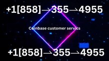 Official Coinbase ™ Customer Service℗ Phone Number Guide Step-by-Step Help & Support Coinbase ™