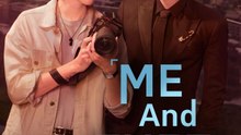 Me and Thee - Episode 1 EngSub