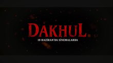 Dakhul | Fragman