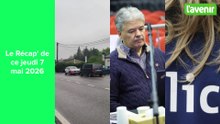 Le Récap de ce jeudi 7 mai 2026