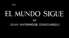 El mundo sigue 1965 HD 1080 Completa Lina Canalejas, Fernando Fernán Gómez