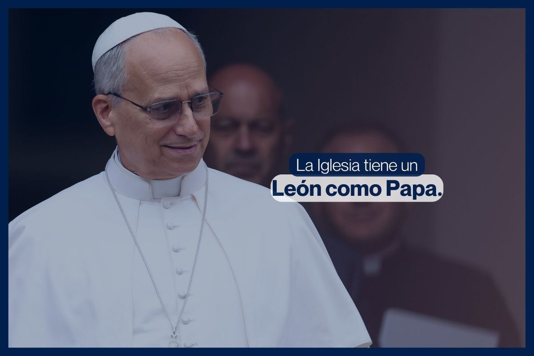 La Iglesia tiene un León como Papa