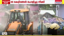 പൂപ്പാറയിൽ വൻ കുടിയൊഴിപ്പിക്കൽ; പന്നിയാർ പുഴയോരത്തെ 88 കെട്ടിടങ്ങൾ പൊളിച്ചുനീക്കി