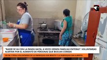 “A veces vienen familias enteras”: voluntarias alertan por el aumento de personas que buscan comida