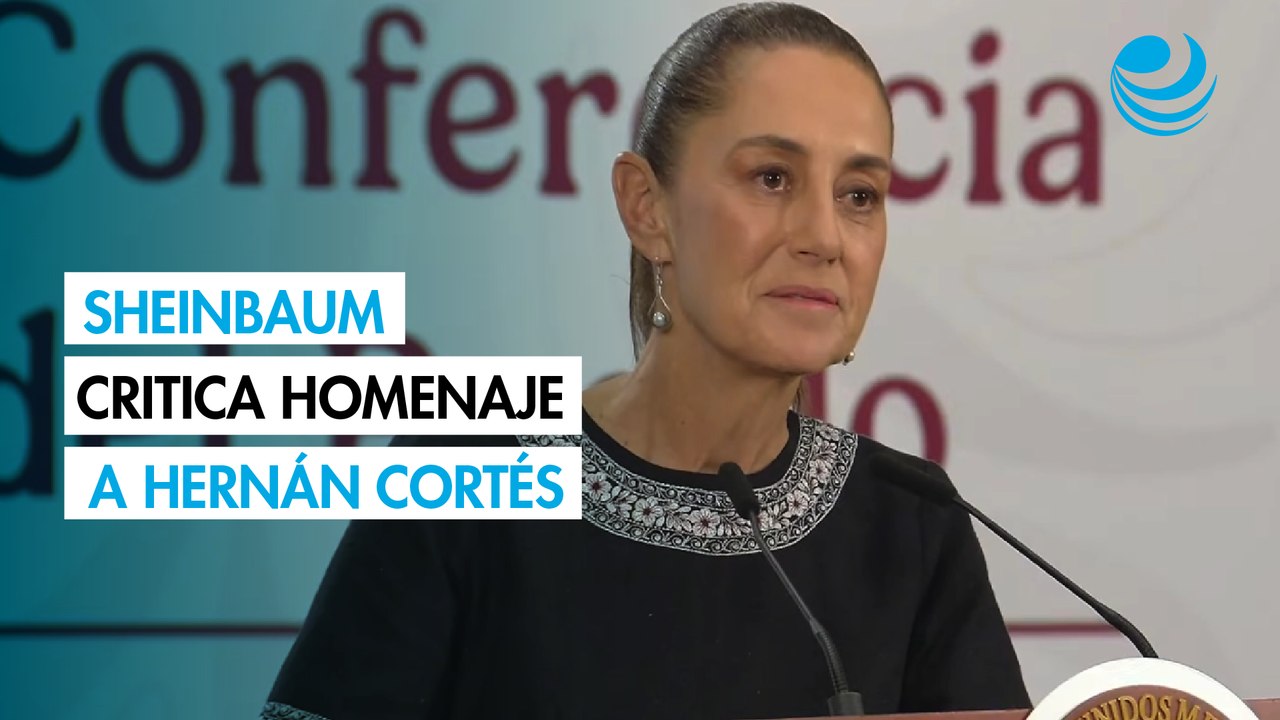 Sheinbaum critica "ignorancia" de Ayuso y la oposición por buscar reivindicar a Hernán Cortés