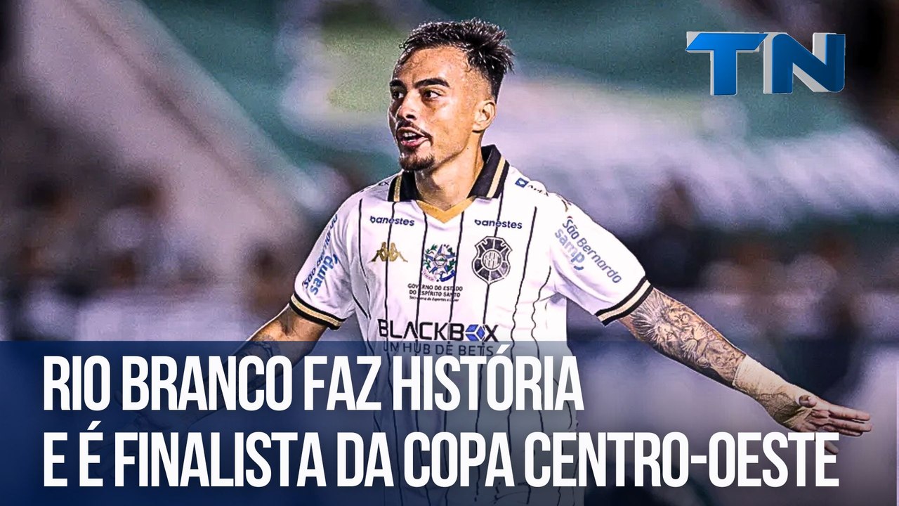 Giro Esportivo | Rio Branco faz história e é finalista da Copa Centro-Oeste