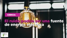 El ruido podría ser una fuente de energía eléctrica