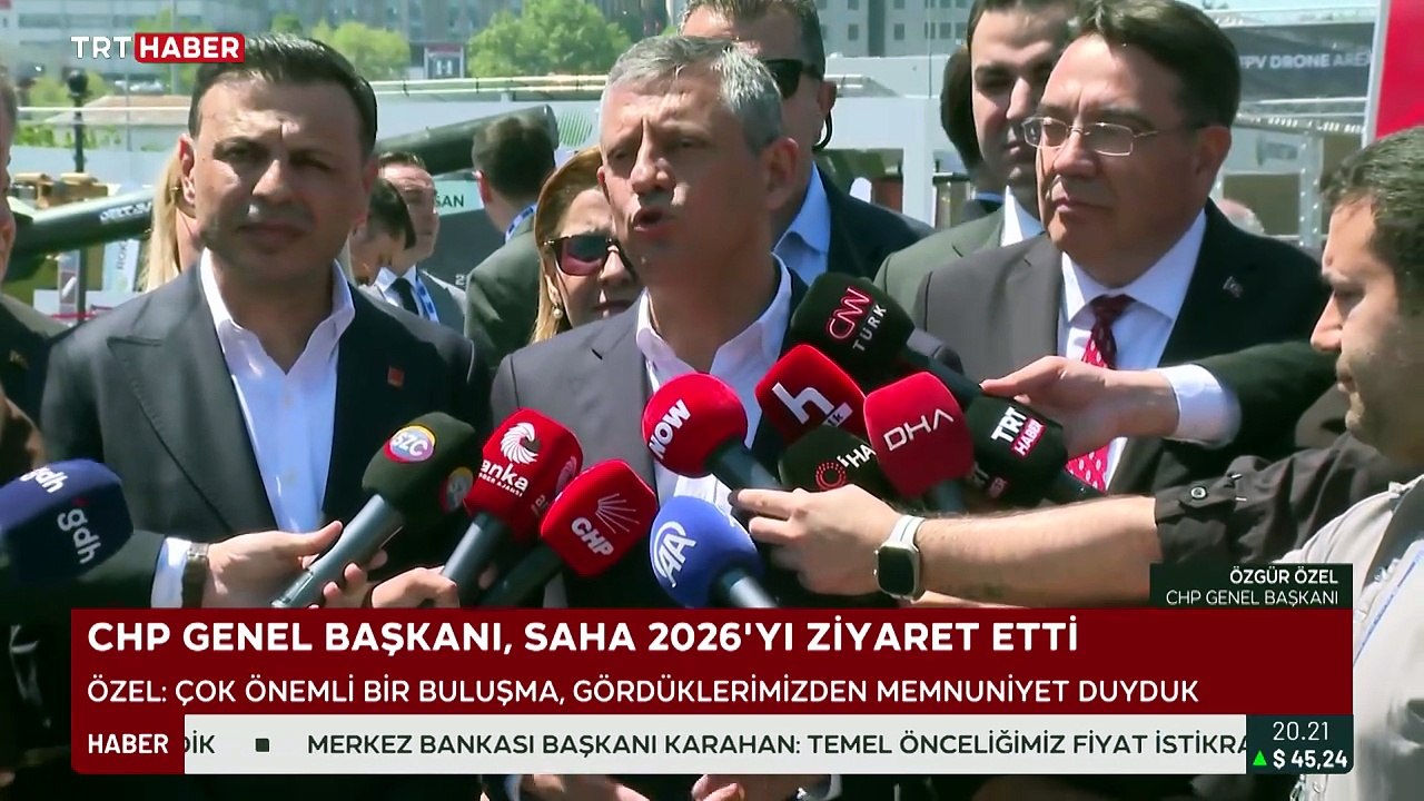CHP Genel Başkanı Özgür Özel de SAHA 2026'yı ziyaret etti