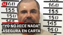 El Chapo' envía nueva carta a Corte de Nueva York asegurando que él es inocente