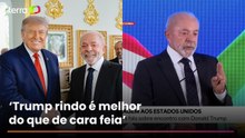 Lula diz que pediu para Trump sorrir em fotos oficiais: ‘Melhor do que de cara feia’