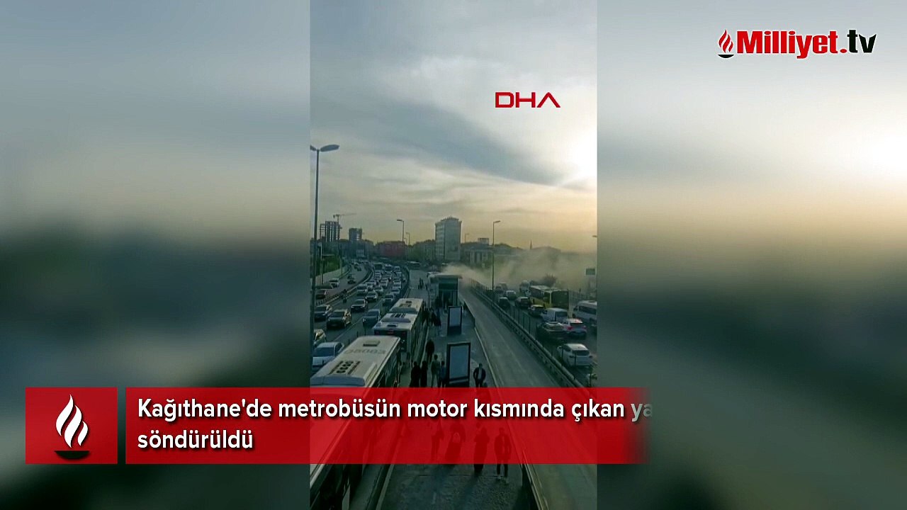 Faciadan dönüldü! Kağıthane'de metrobüs yangına paniğe neden oldu