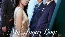 My Sugar Boy A Billionaire- Full Drama Movie English Sub