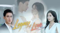 Legacy Of Her Love