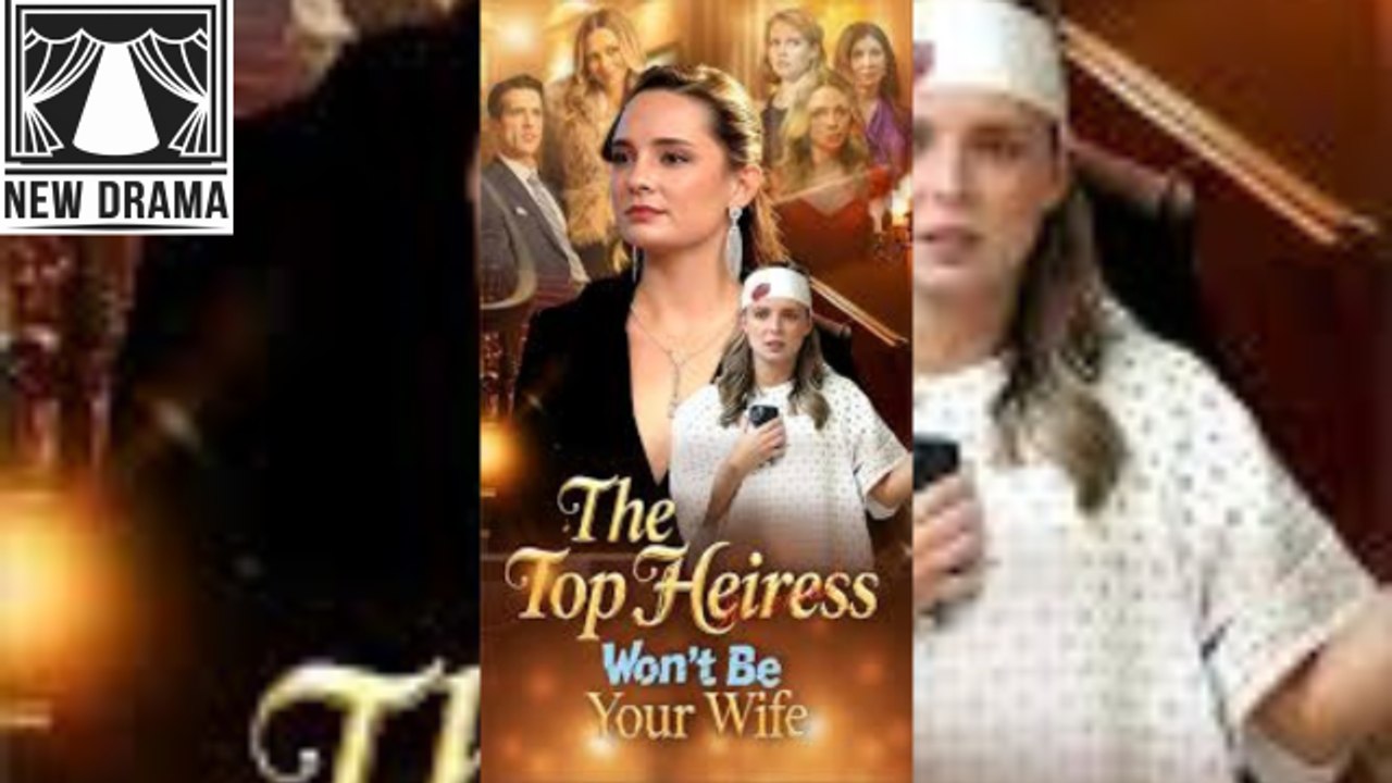 The Top Heiress Won't Be Your Wife The Heiress Blacklisted Her Husband 2026 🍏❓⏬🔥 0503 1203 1Py0M
