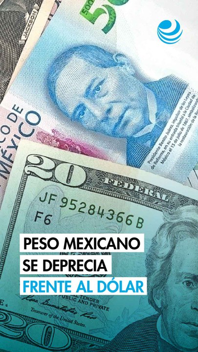 Peso mexicano se deprecia frente al dólar tras recorte de tasa de interés del Banxico