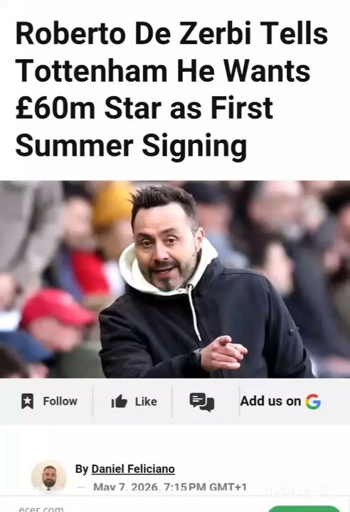 Roberto De Zerbi Tells Tottenham He Wants £60m Star as First Summer Signing