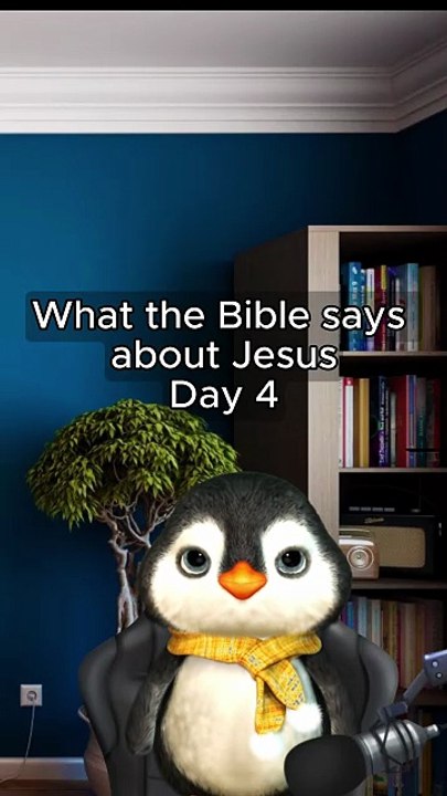 What the Bible says about Jesus 4