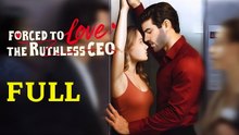 Forced to Love the Ruthless CEO #idrama