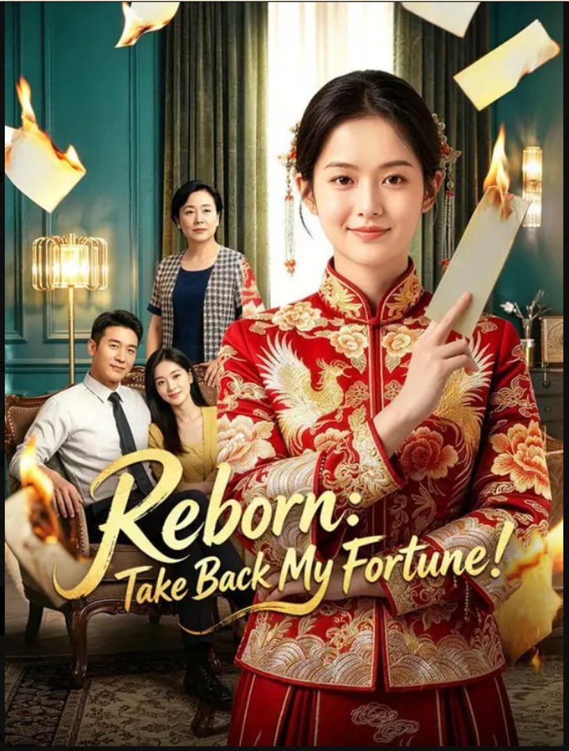 ⁣Reborn Take Back My Fortune- Full Drama Movie English Sub