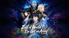 End of world I've got an army - Full Movie