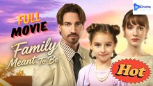 Hot Drama 2026 Family Meant To Be Hub