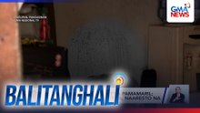 35-anyos na lalaki, patay sa pamamaril; suspek na pinsan ng biktima, naaresto na | Balitanghali